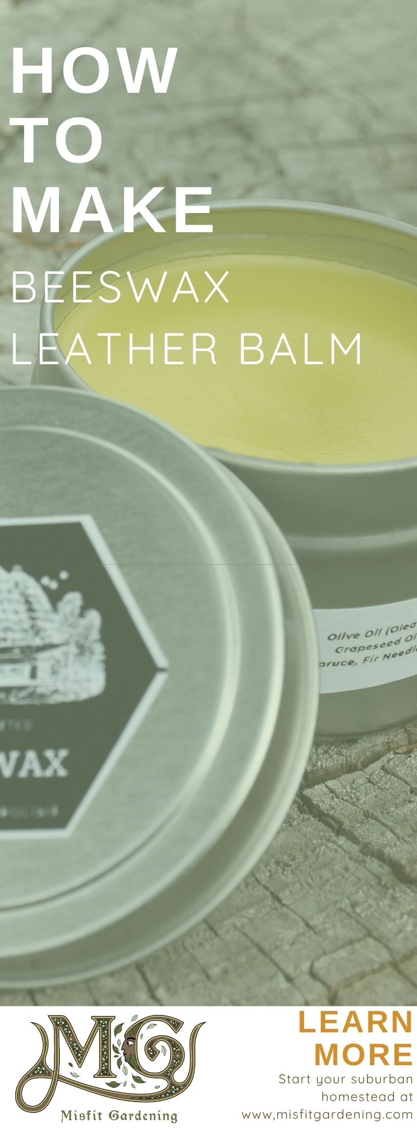 How To Make DIY Beeswax Leather Conditioner Balm - Misfit Gardening